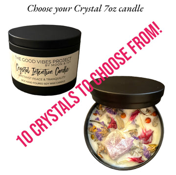 THE GOOD VIBES COLLECTION -  7oz CRYSTAL INTENTION CANDLE | Moon & Ivy